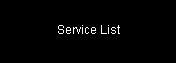 Service List